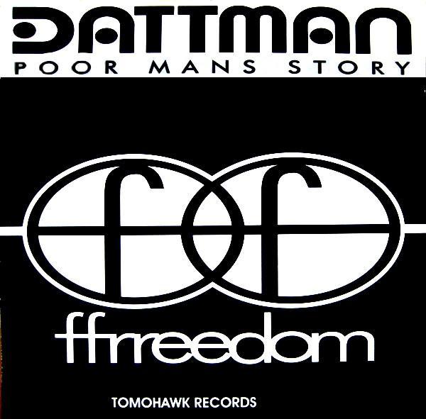 Dattman - Poor Mans Story
