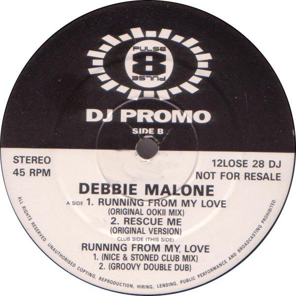 Debbie Malone - Running From My Love