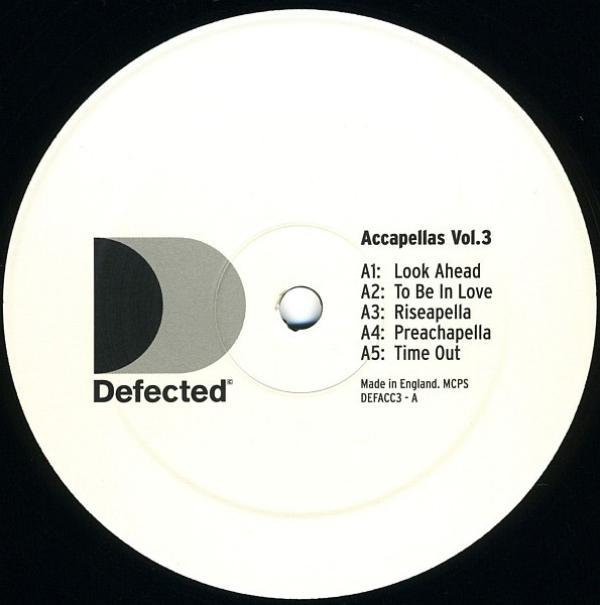  - Defected Accapellas Vol.3