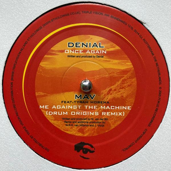 Denial , Mav, Tyrah Morena - Once Again / Me Against The Machine (Drum Origins Remix)