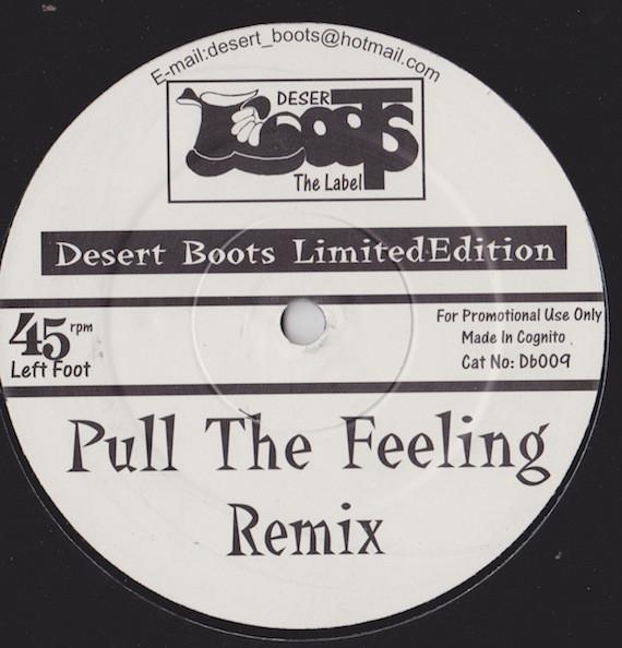 Desert Boots - Pull The Feeling