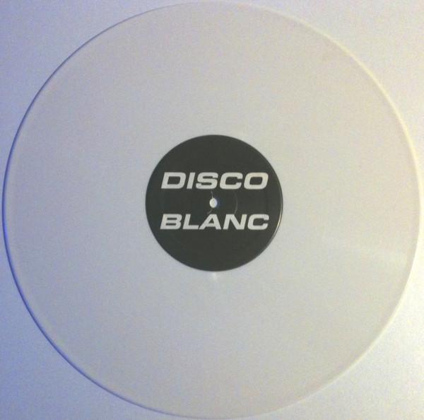 Disco Blanc - Disco Blanc