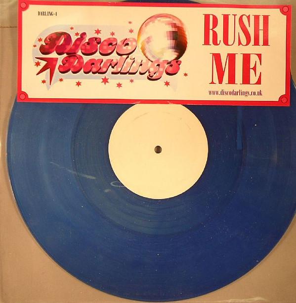 Disco Darlings - Rush Me