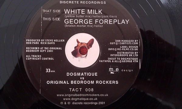 Dogmatique, Original Bedroomrockers - White Milk