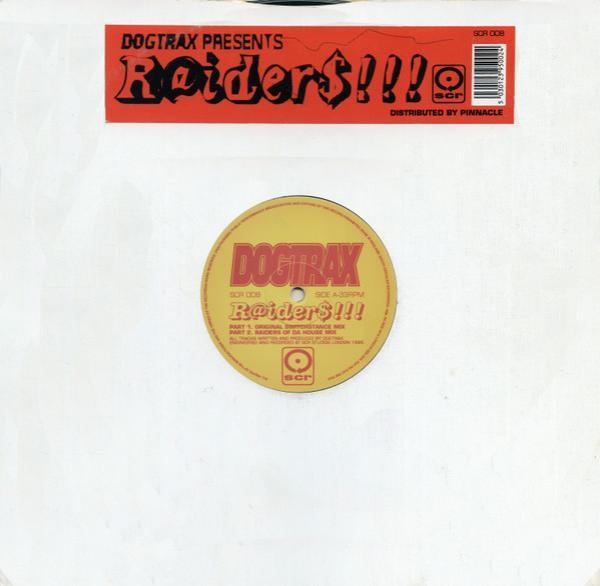 Dogtrax - R@ider$!!!