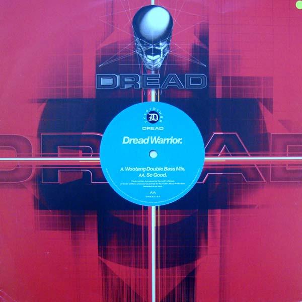 Dread Warrior - Wootang (Double Bass Mix) / So Good
