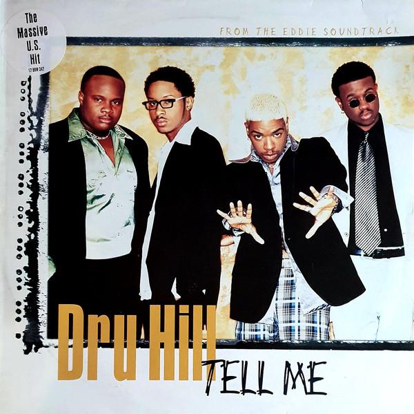 Dru Hill - Tell Me