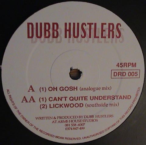 Dub Hustlers - Oh Gosh