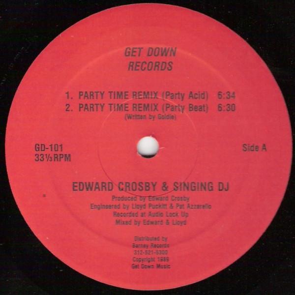Edward Crosby, Singing DJ - Party Time Remix