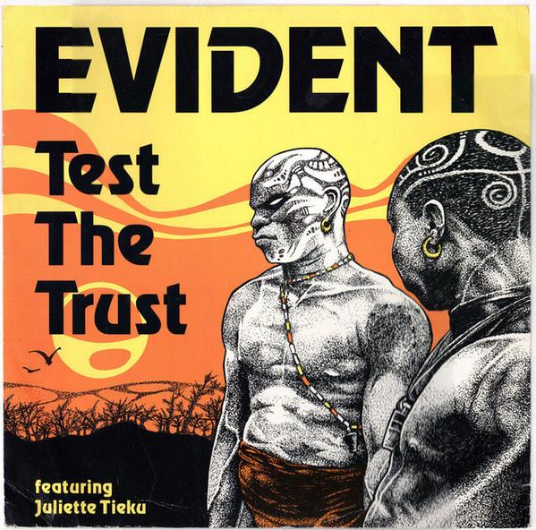 Evident, Juliette Tieku - Test The Trust