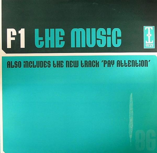 F1 - The Music / Pay Attention