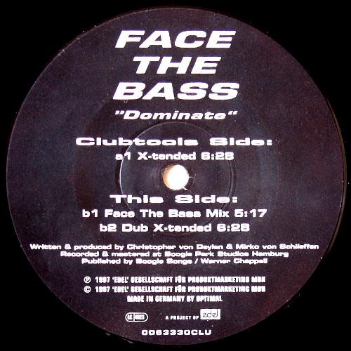 Face The Bass  - Dominate