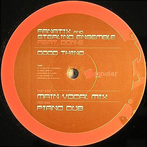 Fanatix (2), Sterling Ensemble, DON-E - Good Thing
