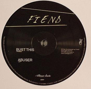 Fiend  - Bust This