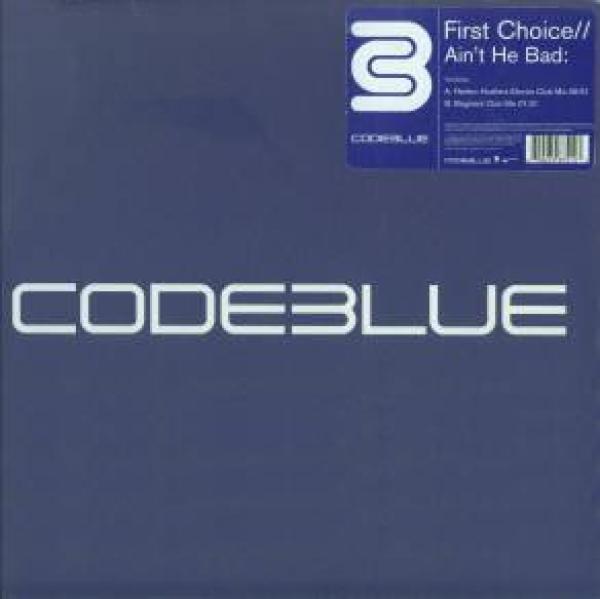 First Choice - Ain't He Bad