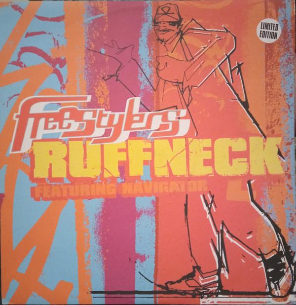 Freestylers - Ruffneck