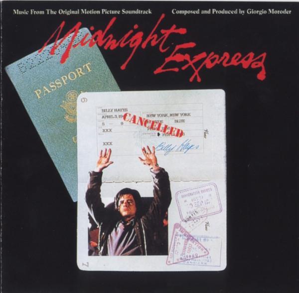 Giorgio Moroder - Midnight Express (Music From The Original Motion Picture Soundtrack)