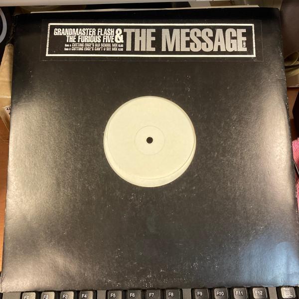 Grandmaster Flash & The Furious Five - The Message (Cutting Edge Mixes)
