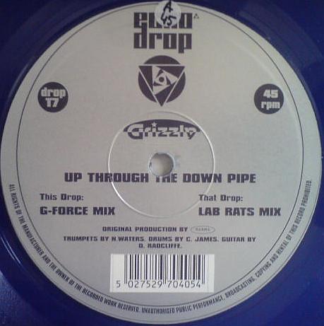 Grizzly  - Up Through The Down Pipe