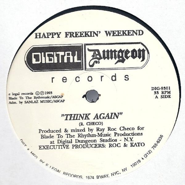 Happy Freakin' Weekend - Think Again