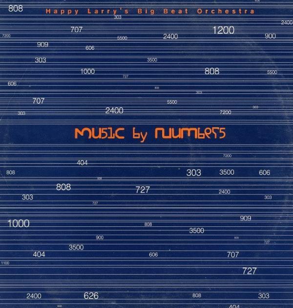Happy Larry's Big Beat Orchestra - Music By Numbers