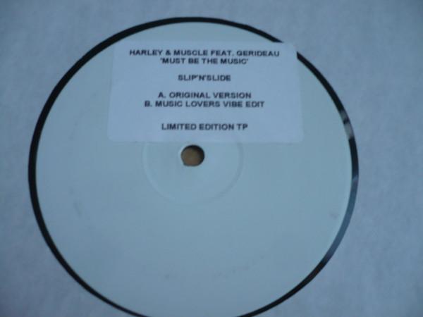 Harley & Muscle, Gerideau - Must Be The Music