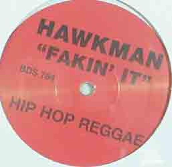Hawkman - Fakin' It