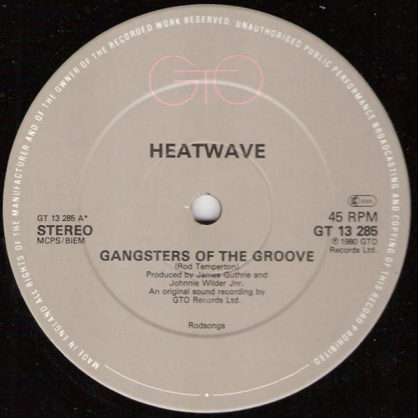 Heatwave - Gangsters Of The Groove
