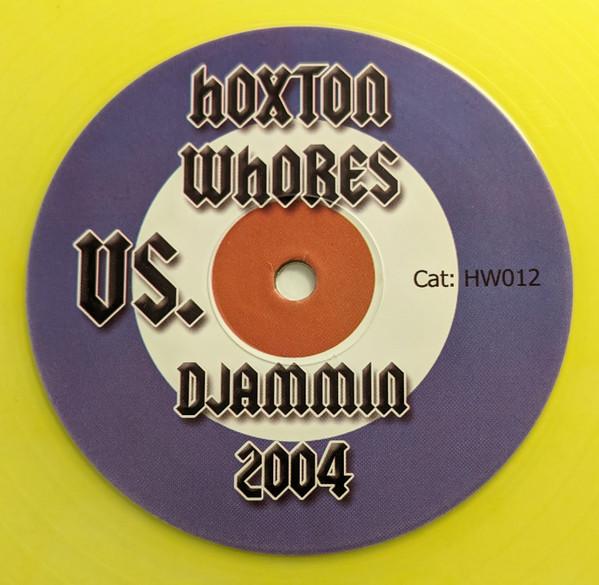 Hoxton Whores - Hoxton Whores Vs. Djammin 2004