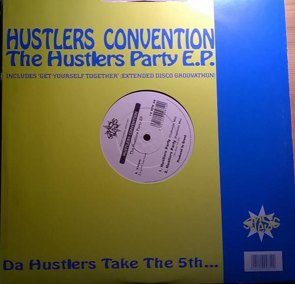 Hustlers Convention - The Hustlers Party EP
