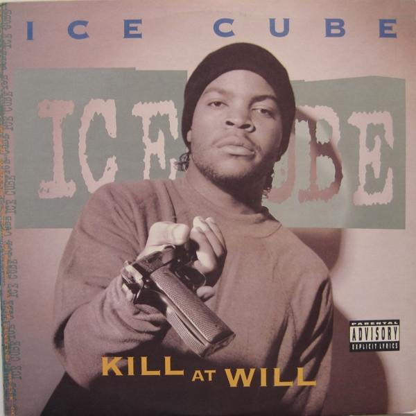Ice Cube - Kill At Will