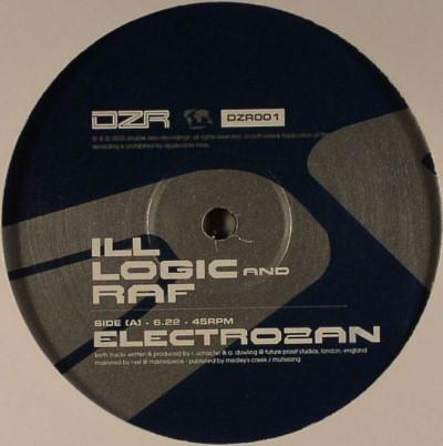 Ill Logic & DJ Raf - Electrozan / Delirium