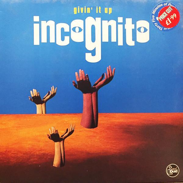 Incognito - Givin' It Up