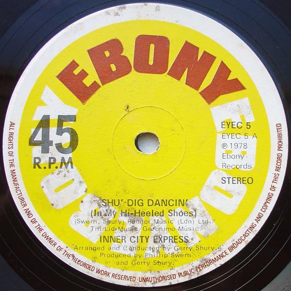 Inner City Express - Shu' Dig Dancin'