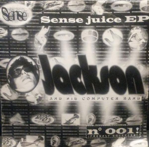 Jackson & His Computer Band - Sense Juice EP