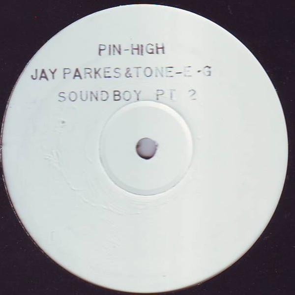Jay Parkes and Tone-E-G - Soundboy (Remix)