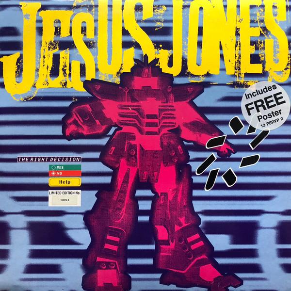 Jesus Jones - The Right Decision