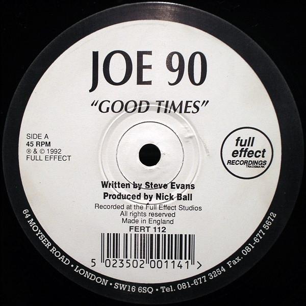 Joe 90, Andy Lewis  - Good Times / New Found Strength