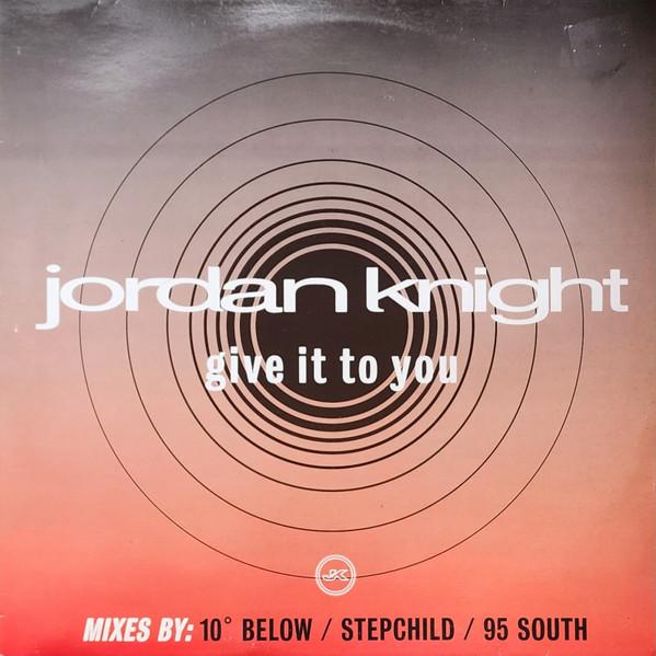 Jordan Knight - Give It To You