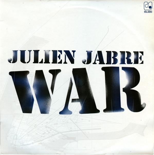 Julien Jabre - War