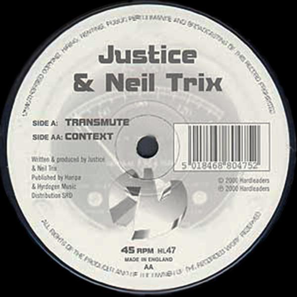 Justice, Neil Trix - Transmute / Context