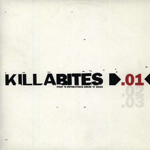  - Killa Bites .01 - Phat 'N Inphectious Drum 'n' Bass