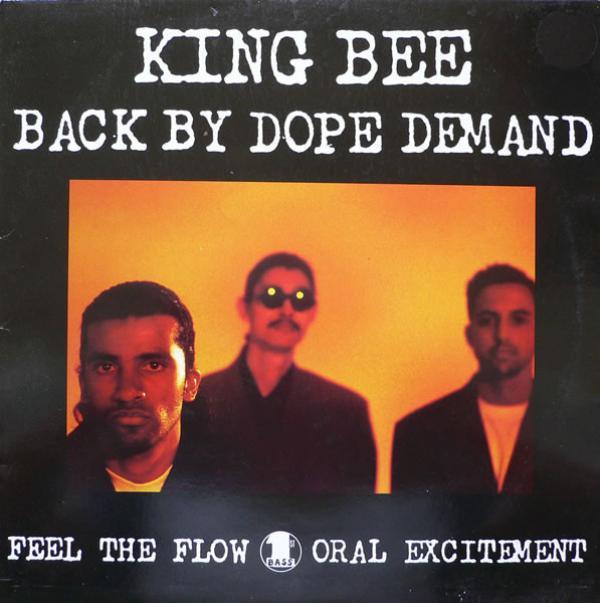 King Bee - Back By Dope Demand