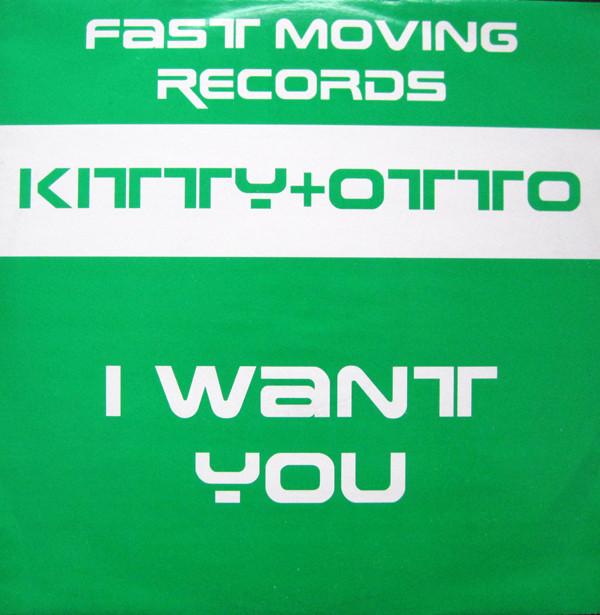 Kitty & Otto - I Want You