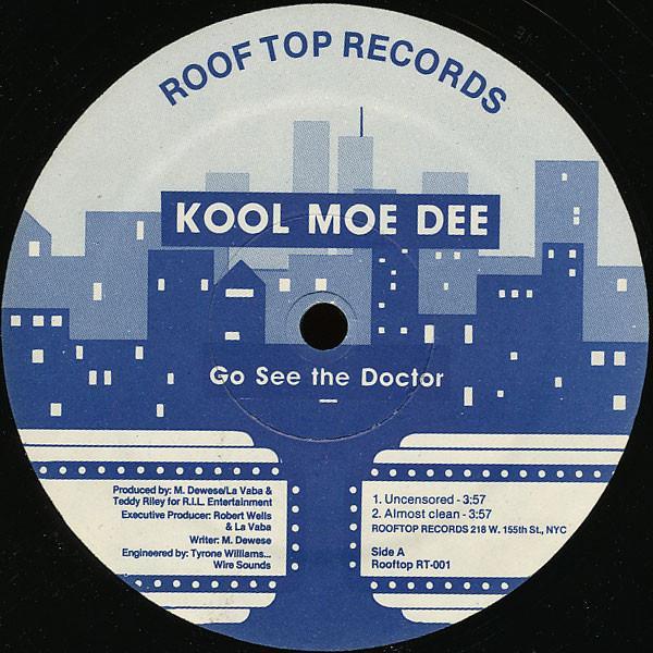 Kool Moe Dee - Go See The Doctor / Monster Crack