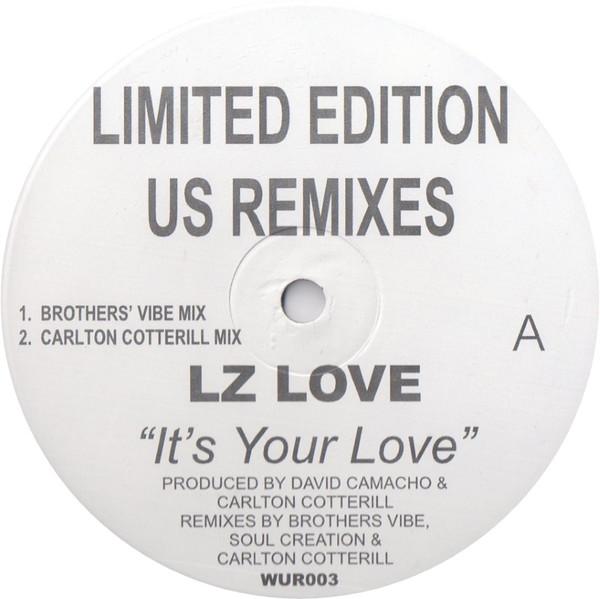 LZ Love - It's Your Love