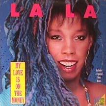 La La - My Love Is On The Money