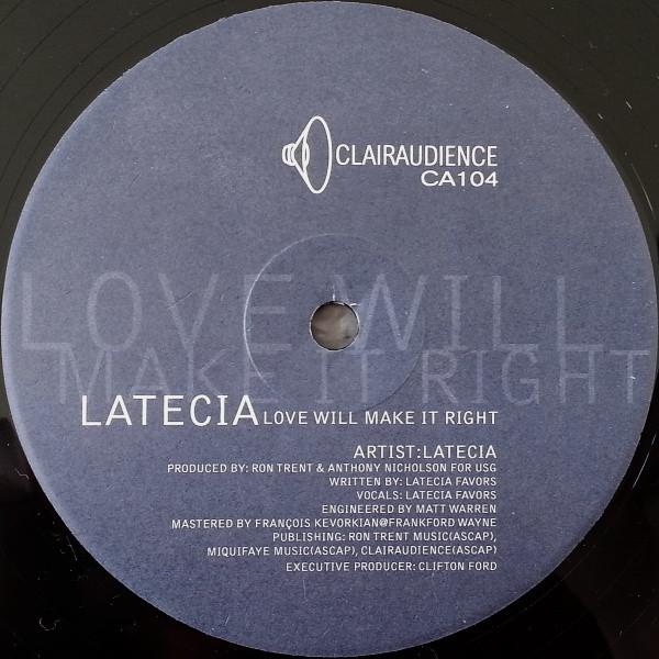 Latecia Favors - Love Will Make It Right