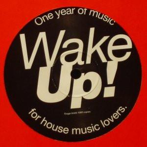 Laurent Garnier - Wake Up! One Year Of Music For House Music Lovers