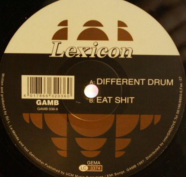 Lexicon - Different Drum / Eat Shit